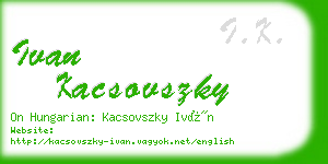 ivan kacsovszky business card